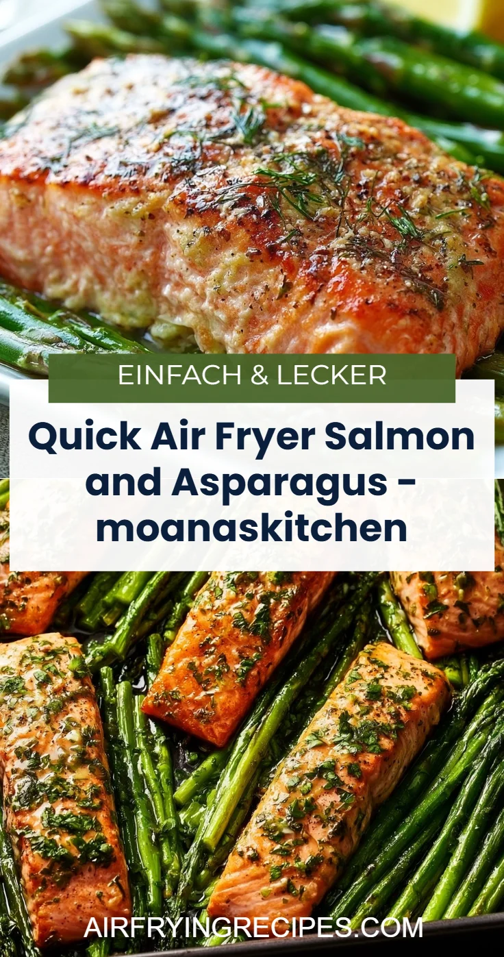 Quick Air Fryer Salmon and Asparagus - moanaskitchen